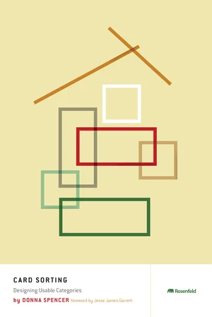 Spencer's 2009 book Card Sorting: Designing Usable Categories